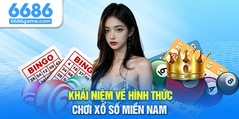 Tìm hiểu định nghĩa chơi xổ số miền Nam là gì?