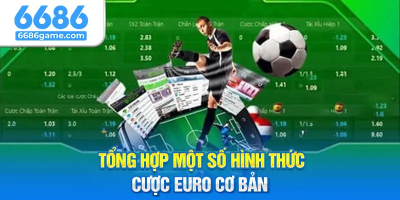 Có nhiều hình thức cược Euro 2024